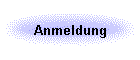 Anmeldung